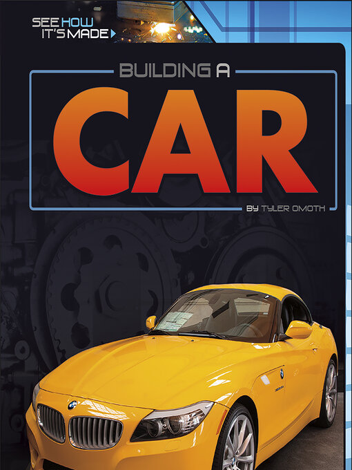 Title details for Building a Car by Danielle S. Hammelef - Wait list